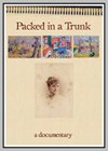 Packed in a Trunk: The Lost Art of Edith Lake Wilkinson